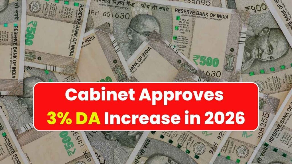 Central Government Hikes DA by 3% in 2026: Major Salary Boost for Employees and Pensioners