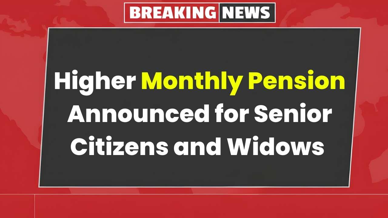 New Pension Rates 2026: Senior Citizens & Widows to Receive Higher Monthly Support!