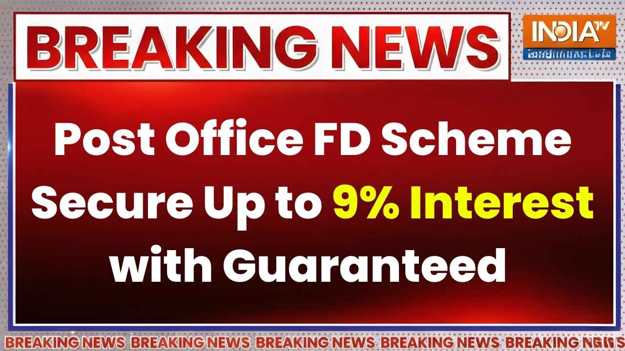 Post Office FD 2026: Earn Up to 9% Interest with Safe & Guaranteed Returns
