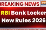 RBI Bank Locker Rules 2026: New Security Standards & Customer Liability Explained